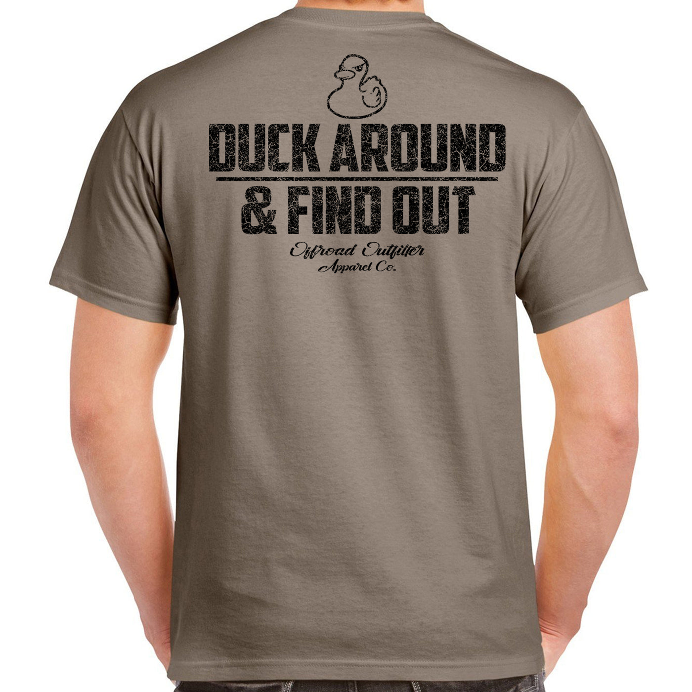 Duck Around & Find Out T-Shirt
