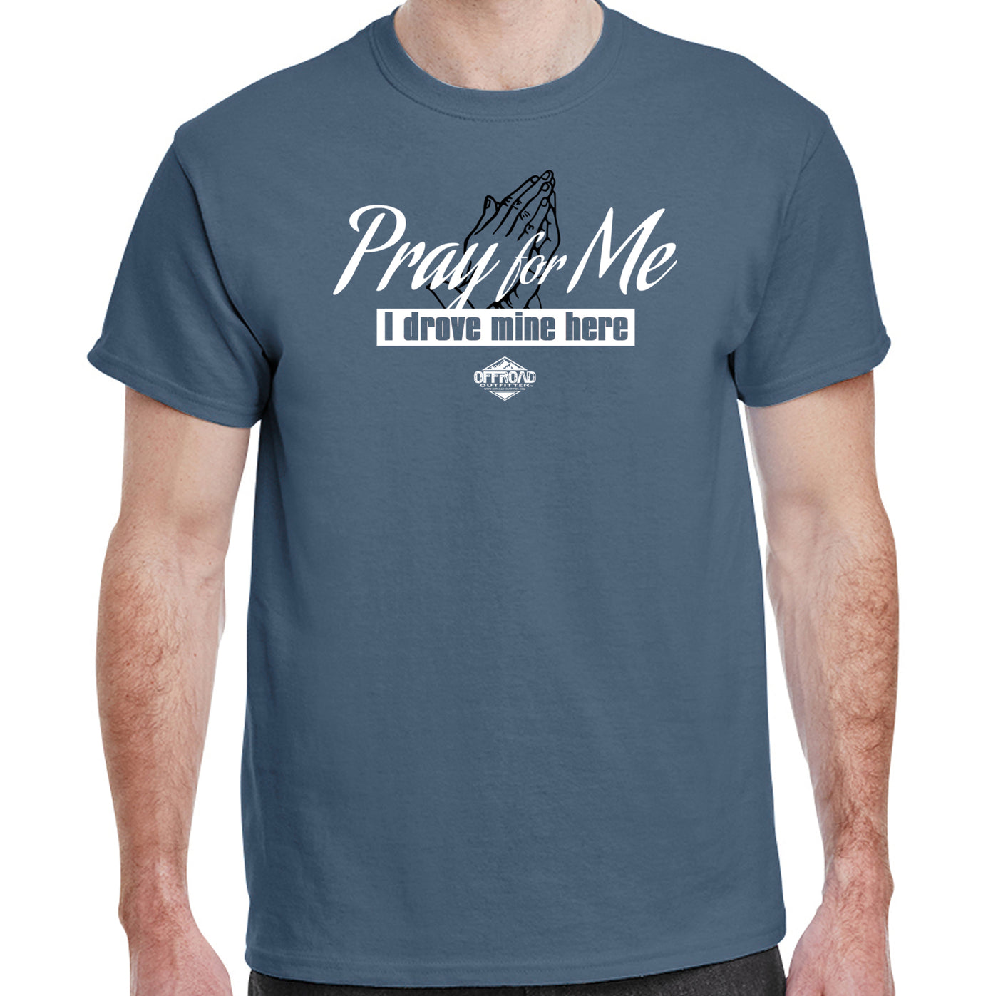 Pray for Me T-Shirt
