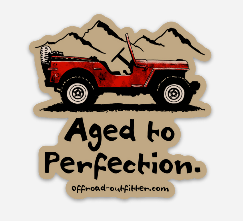 Aged to Perfection Decal